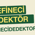 DEFİNECİ DEDEKTÖR KONYA